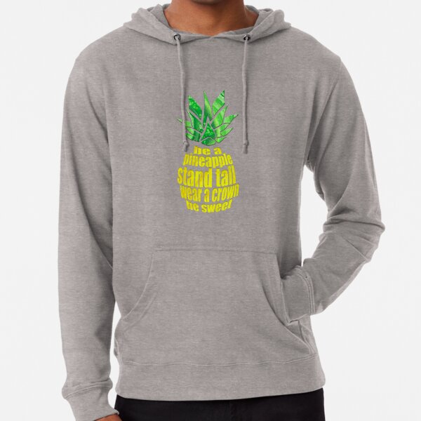 Be A Pineapple Lightweight Hoodie