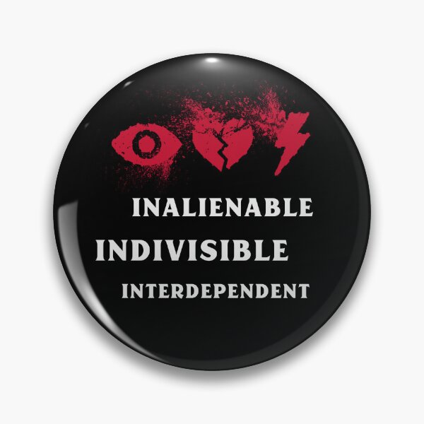 Item preview, Inalienable, Indivisible, Interdependent. Universal Declaration Of Human Rights designed and sold by Rebel-Design.