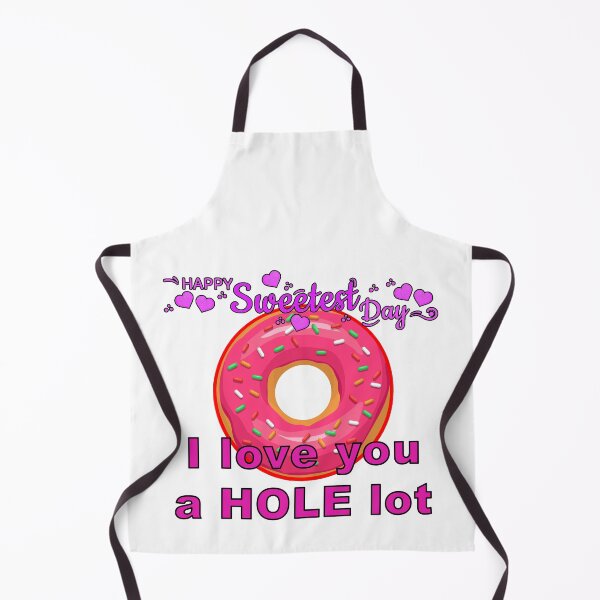 Item preview, Happy sweetest day! Funny sweet delicious donut doughnut DO NOT play-on-words t-shirts! designed and sold by Everyday365.