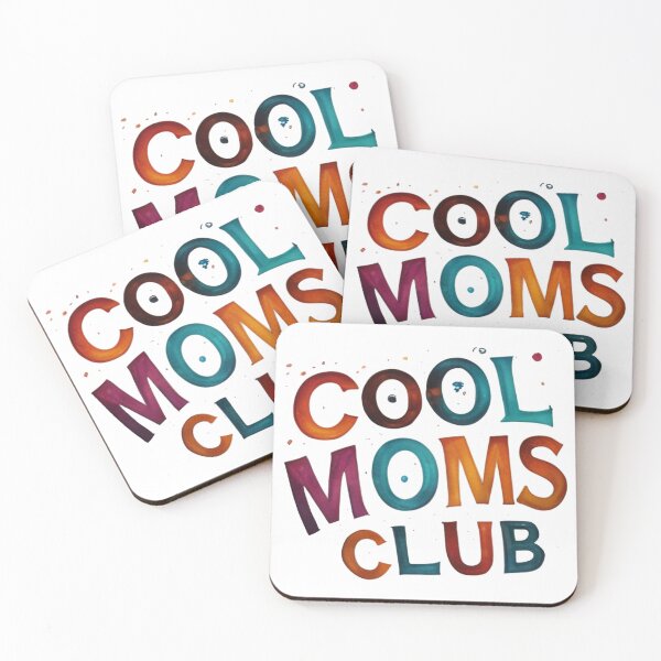 Item preview, cool moms club designed and sold by Bernd Friese.