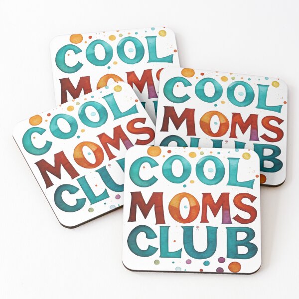 Item preview, cool moms club designed and sold by Bernd Friese.