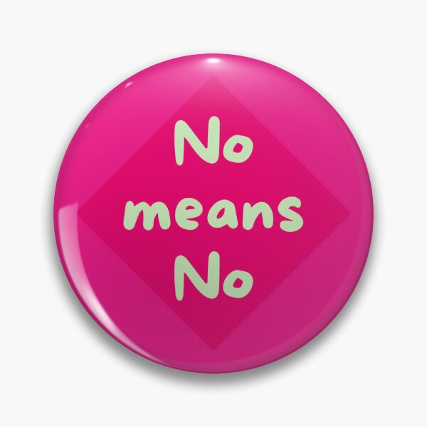 Item preview, No means no designed and sold by organicc.