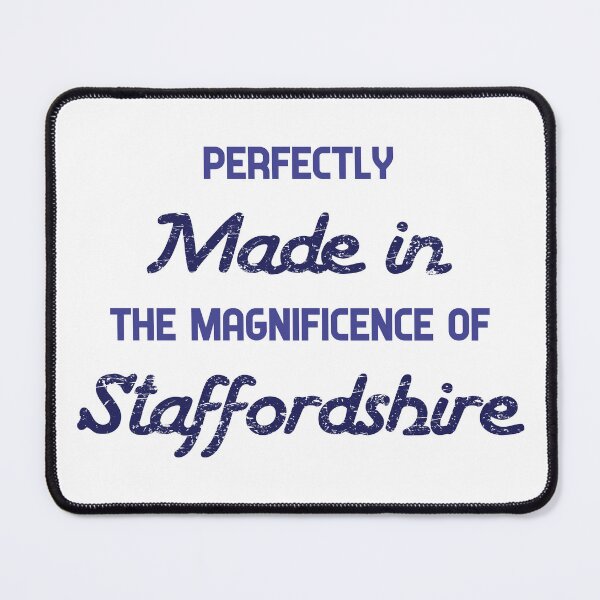 Item preview, Perfectly Made in the Magnificence of Staffordshire - original gift design designed and sold by StokeTees.