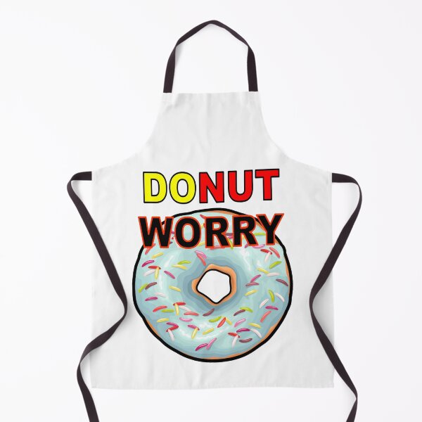 Item preview, Don't Worry! Funny sweet delicious donut doughnut DO NOT play-on-words t-shirts! designed and sold by Everyday365.