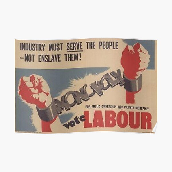 Labour Party Propaganda Poster