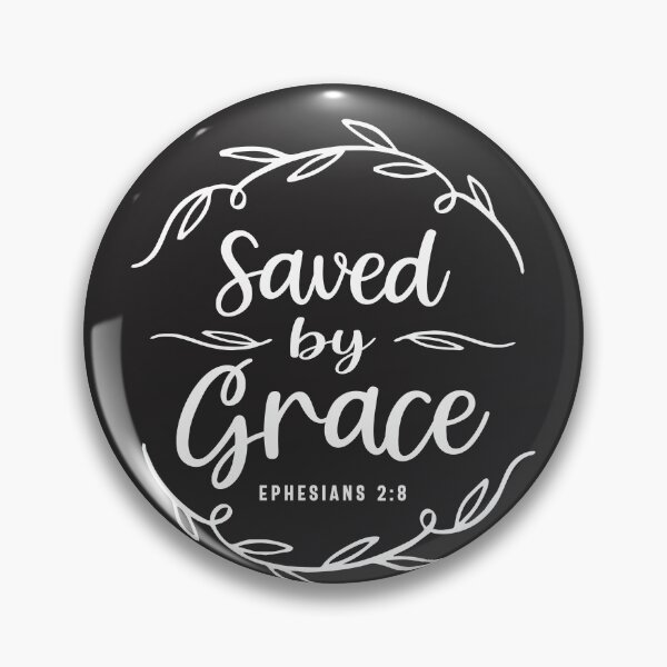 Item preview, Saved by Grace Ephesians 2:8 Christian Quote designed and sold by cidolopez.