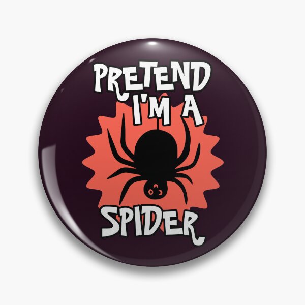 Item preview, Pretend I'm a spider  designed and sold by SidTastic .