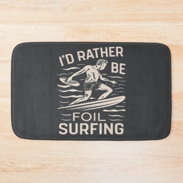 Item preview, I'd rather be foil surfing designed and sold by UrbanGraphixs.