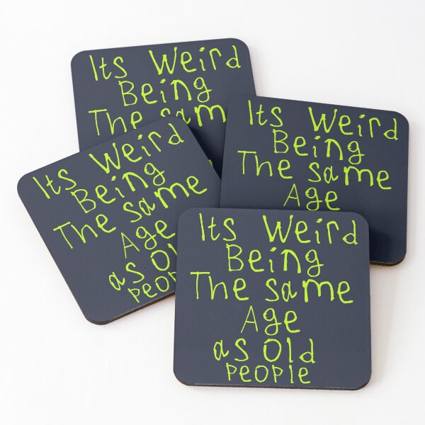 Item preview, Its Weird Being The Same Age designed and sold by kinpirks.