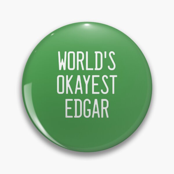 Item preview, World's Okayest Edgar designed and sold by TimespunThreads.