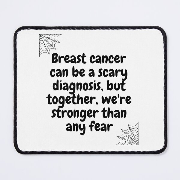 Item preview, Halloween qoutes | Breast cancer can be a scary diagnosis, but together, we're stronger than any fear. designed and sold by ArtsyElegance4U ⭐⭐⭐⭐⭐.