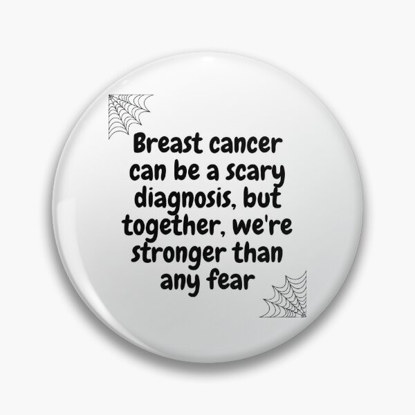 Item preview,  Halloween qoutes | Breast cancer can be a scary diagnosis, but together, we're stronger than any fear. designed and sold by ArtsyElegance4U ⭐⭐⭐⭐⭐.