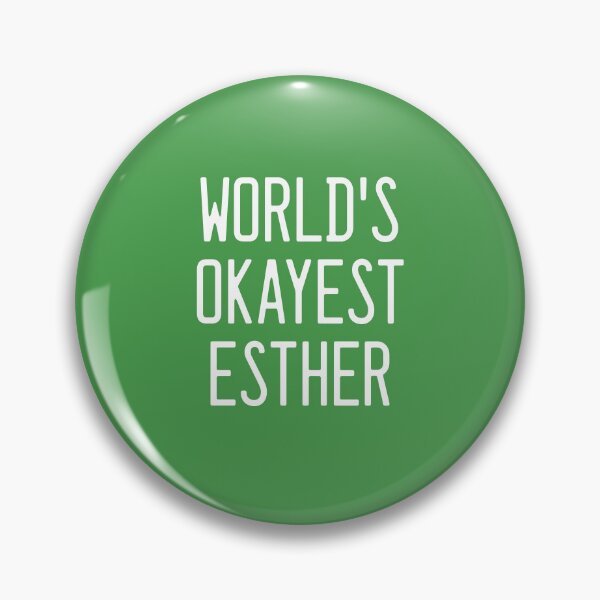 Item preview, World's Okayest Esther designed and sold by TimespunThreads.