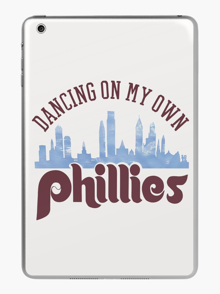 Dancing On My Own Phillies Philadelphia Baseball Lover iPad Case & Skin  for Sale by mei-illustrator