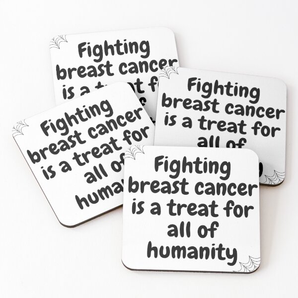 Item preview,  Halloween qoutes | Fighting breast cancer is a treat for all of humanity. designed and sold by ArtsyElegance4U ⭐⭐⭐⭐⭐.