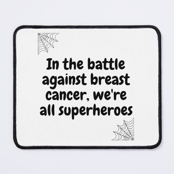 Item preview, Halloween qoutes | In the battle against breast cancer, we're all superheroes. designed and sold by ArtsyElegance4U ⭐⭐⭐⭐⭐.