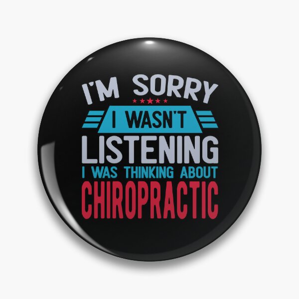 Chiropractic Pins and Buttons for Sale