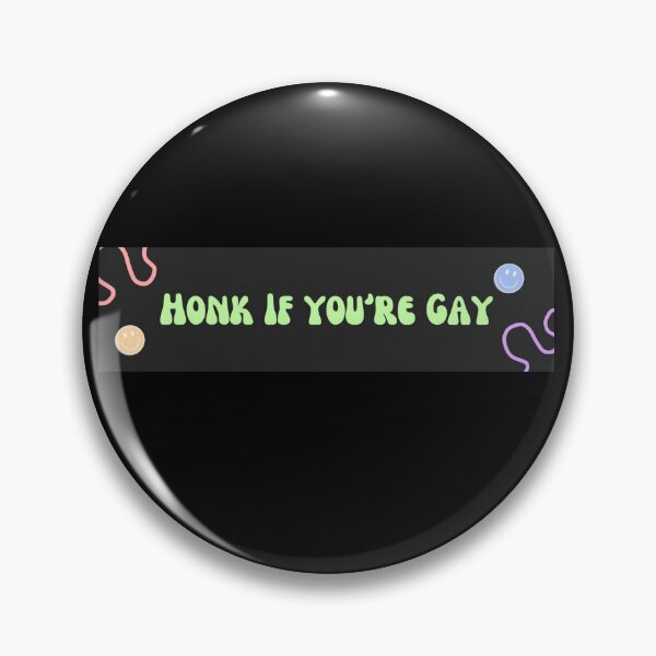 Item preview, Honk if youre gay designed and sold by mckennadraws.