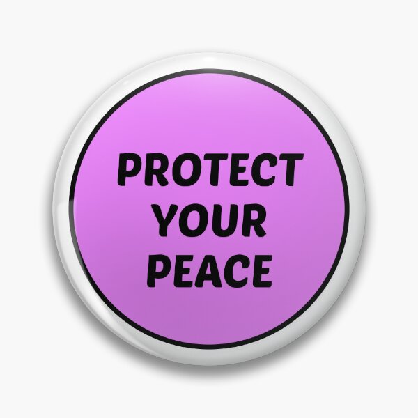 Item preview, Protect Your Peace designed and sold by Inspirationmotivation.