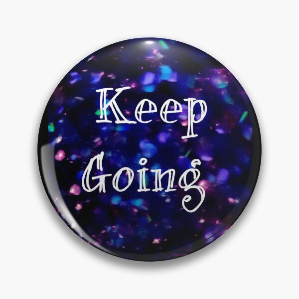 Item preview, Keep Going  designed and sold by AmandaFaye99.