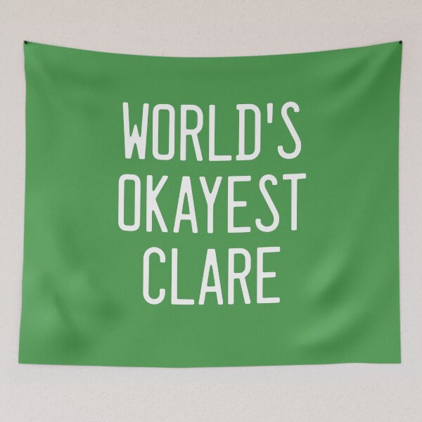 Item preview, World's Okayest Clare designed and sold by TimespunThreads.
