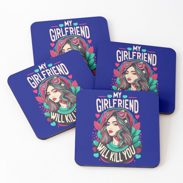 Item preview, My girlfriend will kill you, My girlfriend  designed and sold by ZingZone.