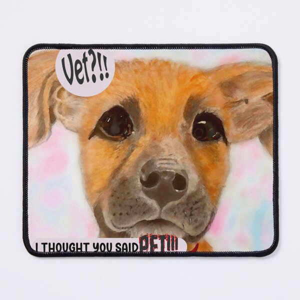 Item preview, I Thought You Said Pet Not Vet designed and sold by gleefulme.