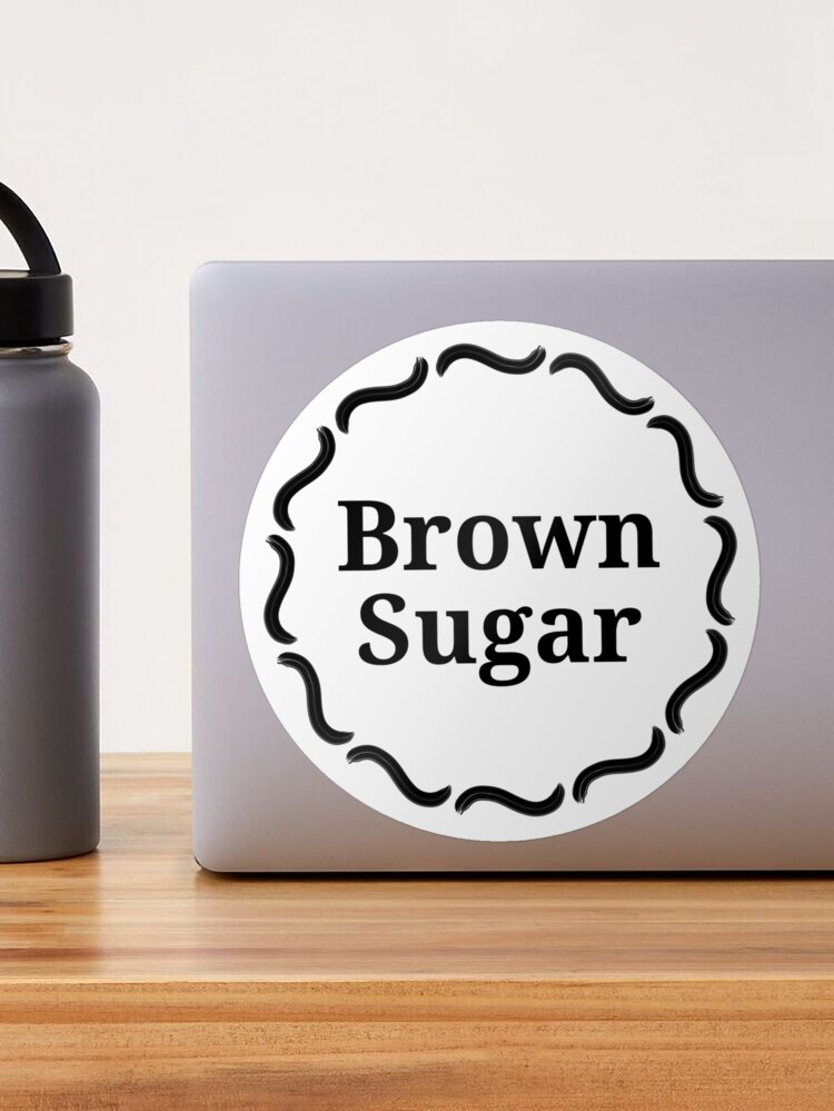 Container Label - Brown Sugar Sticker for Sale by BeautifulHues