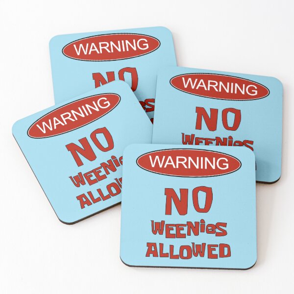 Item preview, No Weenies Allowed designed and sold by aribluestein.