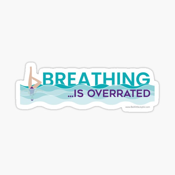 Item preview, Breathing is Overrated designed and sold by BeALittleJoyful.