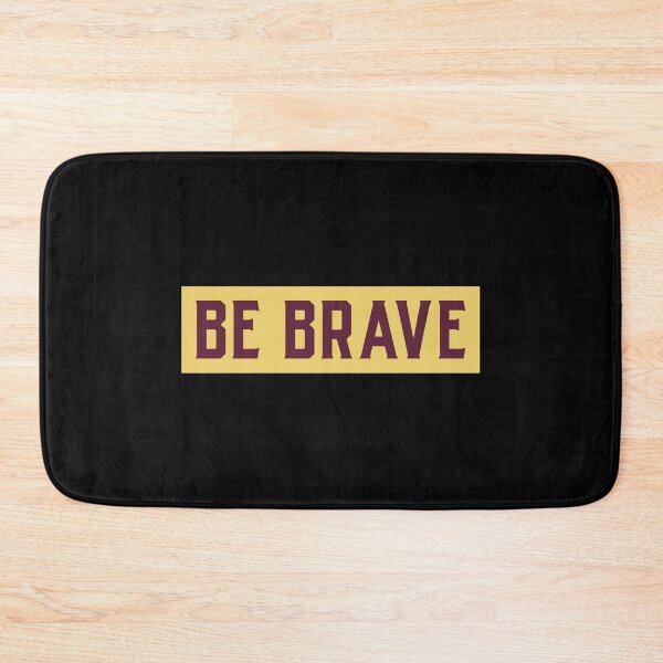 Item preview, Be Brave designed and sold by RiseandShineTee.
