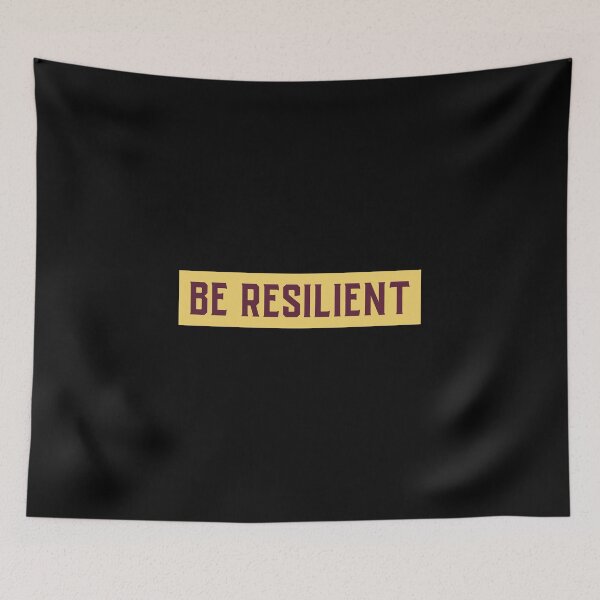 Item preview, Be Resilient  designed and sold by RiseandShineTee.