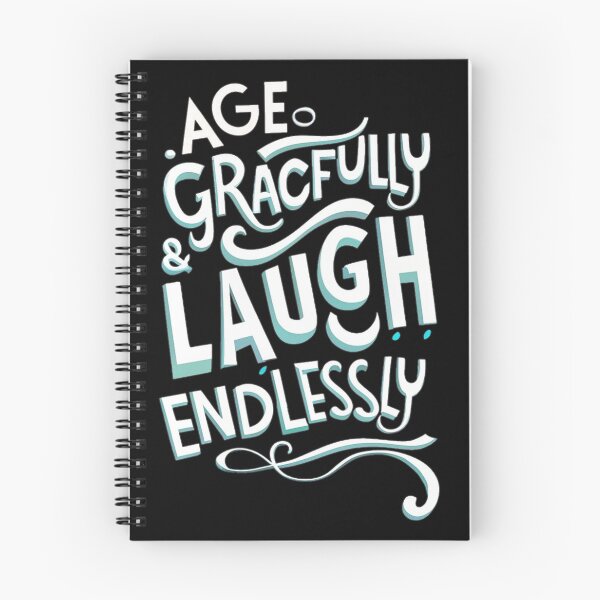 Item preview, Age Gracefully and Laugh Endlessly  designed and sold by Neontuna.