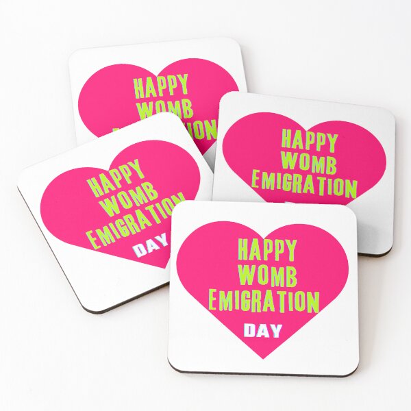 Item preview, Happy Womb Emigration Day! funny birthday wishes funny birthday quotes designed and sold by Renovapring ⭐⭐⭐⭐⭐.