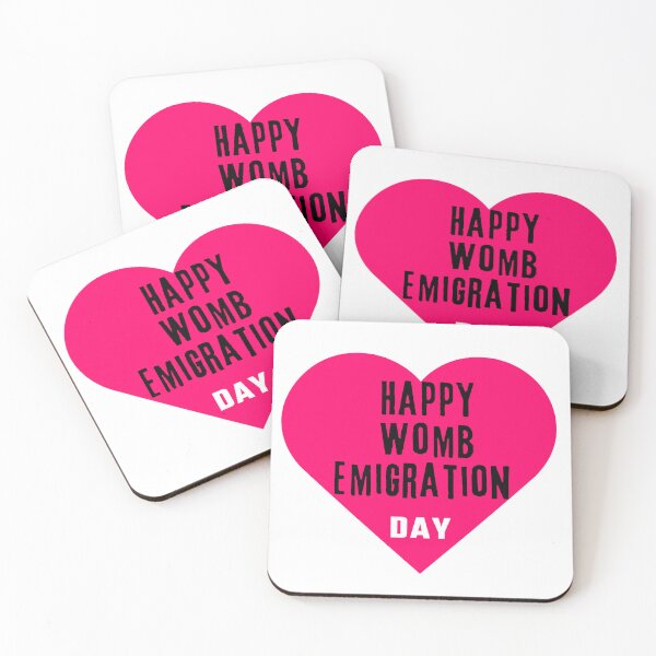 Item preview, Happy Womb Emigration Day! funny birthday wishes funny birthday quotes designed and sold by Renovapring ⭐⭐⭐⭐⭐.