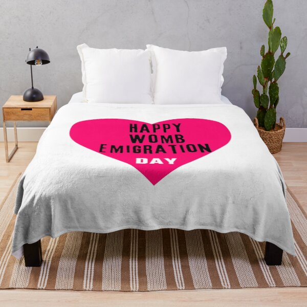 Item preview, Happy Womb Emigration Day! funny birthday wishes funny birthday quotes designed and sold by Renovapring ⭐⭐⭐⭐⭐.