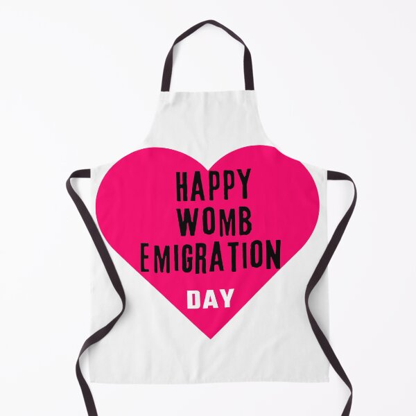 Item preview, Happy Womb Emigration Day! funny birthday wishes funny birthday quotes designed and sold by Renovapring ⭐⭐⭐⭐⭐.