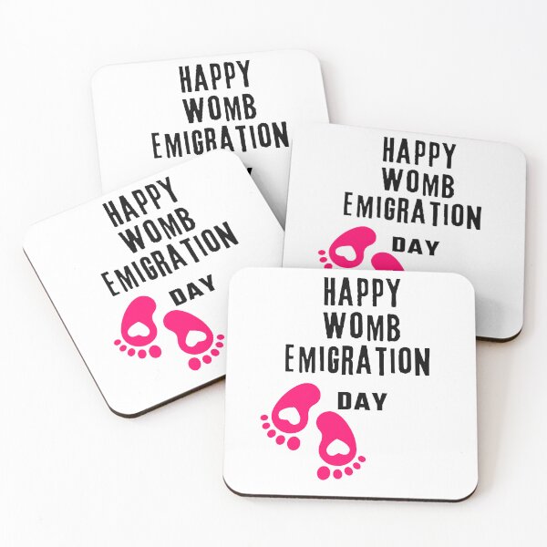 Item preview, Happy Womb Emigration Day! funny birthday wishes funny birthday quotes designed and sold by Renovapring ⭐⭐⭐⭐⭐.