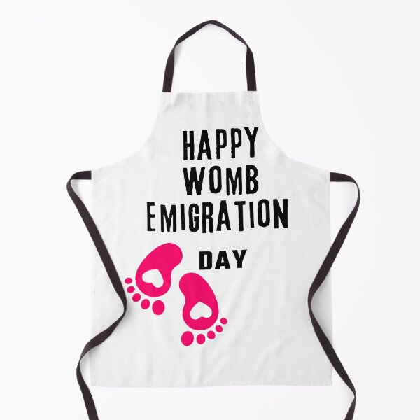Item preview, Happy Womb Emigration Day! funny birthday wishes funny birthday quotes designed and sold by Renovapring ⭐⭐⭐⭐⭐.