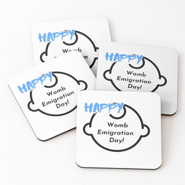 Item preview, Happy Womb Emigration Day! funny birthday wishes funny birthday quotes designed and sold by Renovapring ⭐⭐⭐⭐⭐.