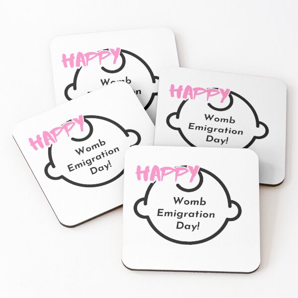 Item preview, Happy Womb Emigration Day! funny birthday wishes funny birthday quotes designed and sold by Renovapring ⭐⭐⭐⭐⭐.
