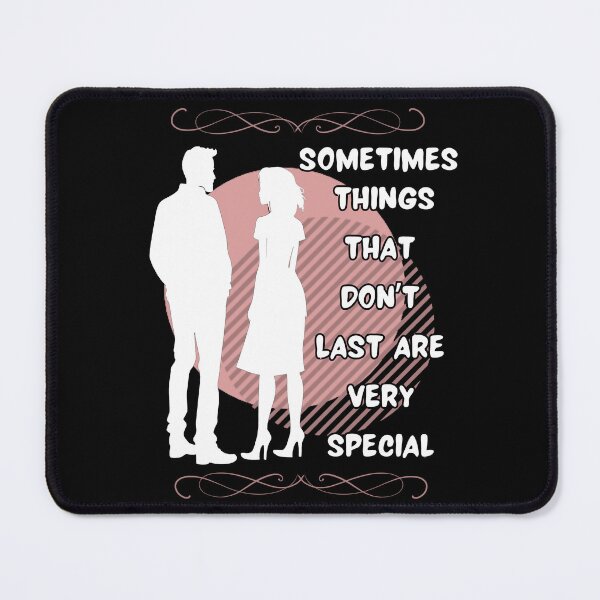 Item preview, Sometimes Things That Don't Last Are Very Special Version 2 designed and sold by Art Intelligence.