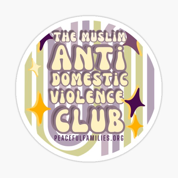 The muslim anti domestic violence club Sticker