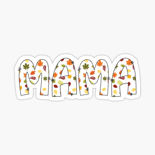 Item preview, Fall Mama designed and sold by OscarAndOphelia.