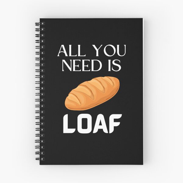 Item preview, All You Need Is Loaf Funny Bread Lovers Baking Food Pun designed and sold by MagicSD Designs.