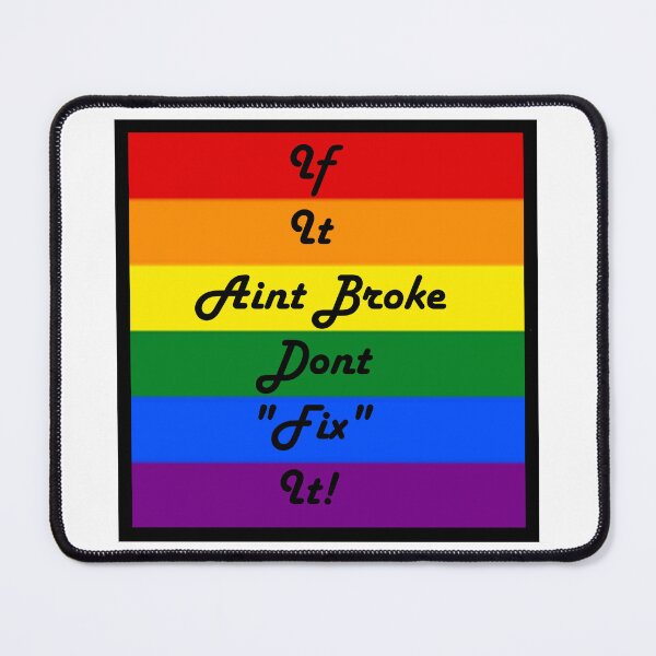 Item preview, Ain't Broke designed and sold by O-Time.