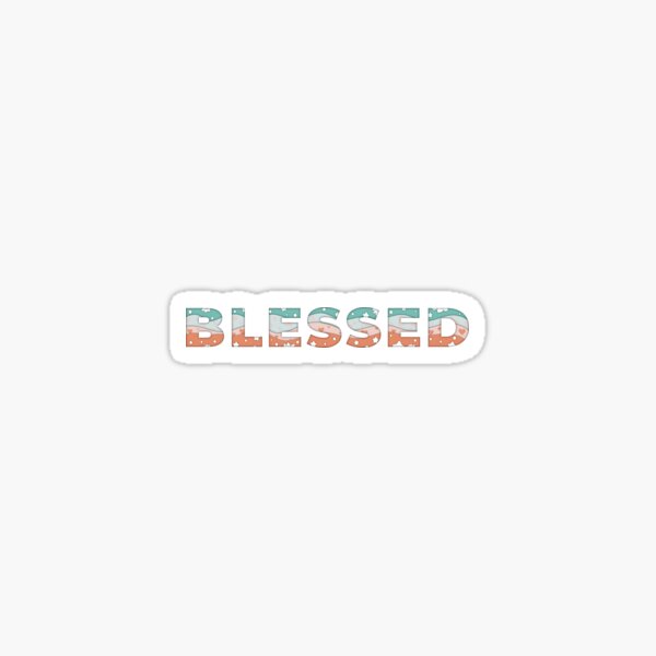Item preview, Blessed, design for those who like to share with their family and friends designed and sold by pincay.