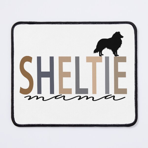 Item preview, Funny Sheltie MOM, Dog Mom Gift, Wife Present designed and sold by AchrafBenkazzi.