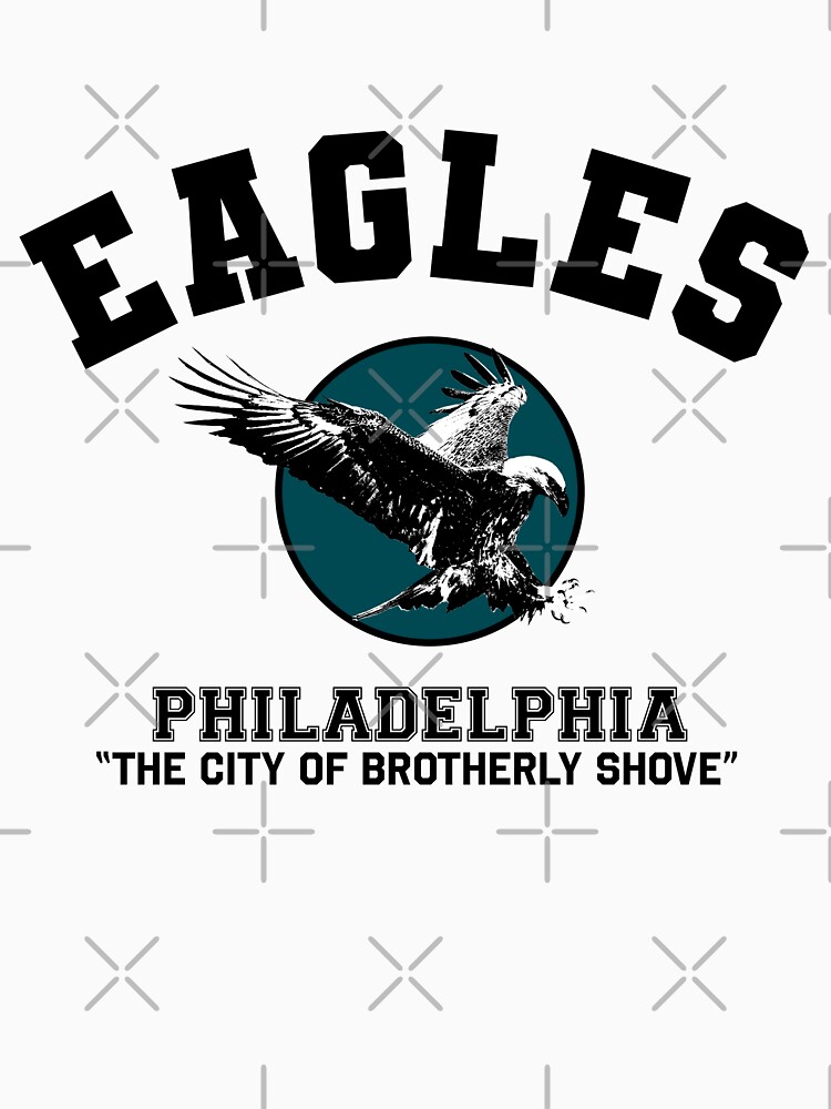 Official philadelphia Eagles Love The City Of Brotherly Shove