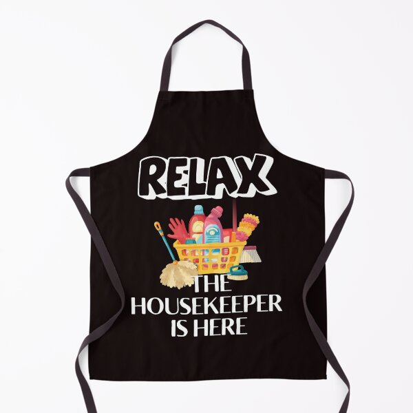 Item preview, Housekeeping Humor Relax The Housekeeper Is Here Cleaner designed and sold by MagicSD Designs.
